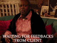 Gif of person making the sign of the cross. Ahead the following caption: "Waiting for feedback from client".